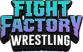 Fight Factory Wrestling